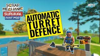 Automatic Spud Gun Turrets |  Scrap Mechanic Survival Co-op | Fant Mod | Episode 12