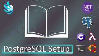 ASP.NET Core, C#, EF Core, PostgreSQL, WSL2 - PostreSQL Setup - Tricking Library Ep62