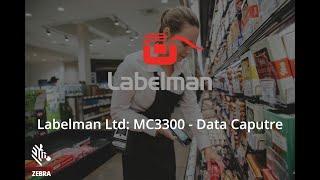 Labelman Ltd: MC3300 - Data Capture