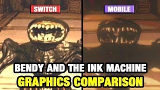 Bendy and the Ink Machine Graphics Comparison - Switch vs Mobile
