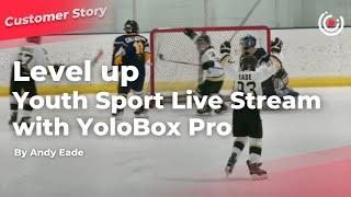 Level Up Youth Sport Live Stream with YoloBox