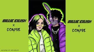 BILLIE EILISH X CORPSE - Therefore I Am (Remix) [Edit]