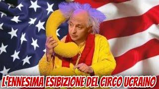 L’ennesima esibizione del circo ucraino.