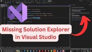 How to Get Missing Solution Explorer in Visual Studio (Easy Fix!)?