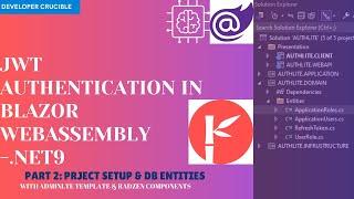 Complete Authentication Application with JWT Token in .NET9 - Setup and DB Entities ️ ️