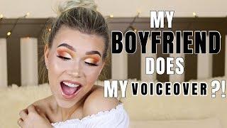 Boyfriend Does My Voiceover!