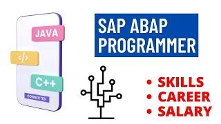 SAP ABAP PROGRAMMER-SKILLS,SALRY,CAREER