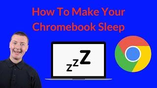 How To Make Your Chromebook Sleep