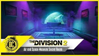 Air and Space Museum Secret Room | The Division 2