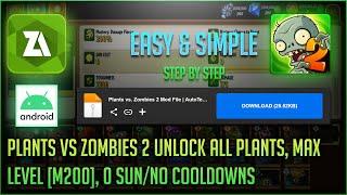 Plants Vs Zombies 2 Mod Apk 2022: Unlock All Plants, Max Level [M200], 0 Sun, No Cooldown