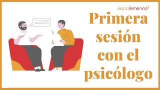 Cómo es la primera sesión con un psicólogo y cómo se desarrolla el resto de la terapia