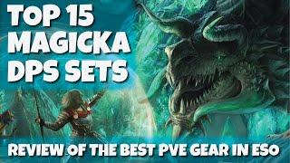 Top 15 Magicka DPS Sets for PvE in Elder Scrolls Online - LINK TO UPDATED VERSION IN DESCRIPTION