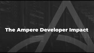 The Ampere Developer Impact: CNCF Pilot Discussion