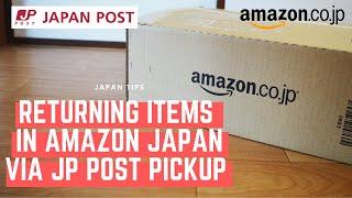 Returning Package in AMAZON JAPAN | Home Pickup using JP Post Pay upon delivery [ENG]