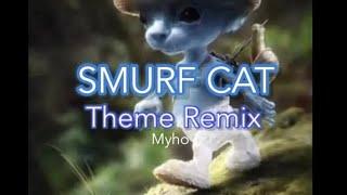 Smurf Cat Meme Theme Remix (Official Audio)