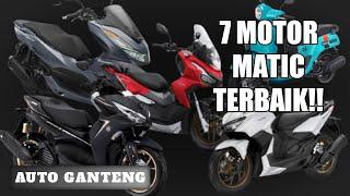 7 MOTOR MATIC TERBAIK DAN TERLARIS 2022