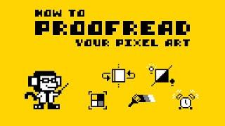 How to "Proofread" Your Pixel Art (5 Review Tips!)