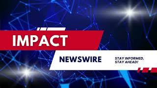 Experience Newswire Press Release Distribution services - Impact Newswire