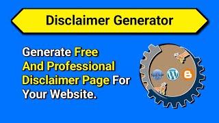 How to Generate Disclaimer Page Content in Blogger