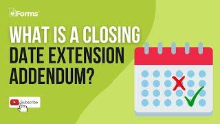 Addendum for Closing Date Extension