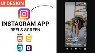 Instagram App UI Template - E03 - Reels Screen | HTML CSS BOOTSTRAP Speed Coding