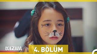 Kızım 4. Bölüm (Uzun Versiyon)