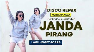 JANDA PIRANGLAGU DISCO DJ REMIX TERBARU ( Official Video Clip  )