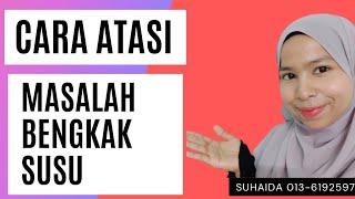 Tips untuk Merawat Bengkak Susu lepas Bersalin