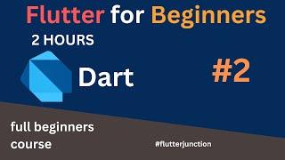 Flutter tutorials for Beginners #2 | Dart Tutorials for Beginners | Basics and Fundamentals