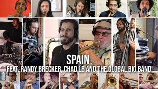 Spain feat. Randy Brecker, Chad LB and the Global Big Band (composed by Chick Corea)