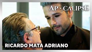 APOCALIPSE: Ricardo mata Adriano após descobrir traição