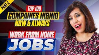 100+ Companies Offering Work From Home Jobs In UK 2024| Easy Ways For Beginners To Make Money Online