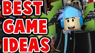 The Best Roblox Game Ideas