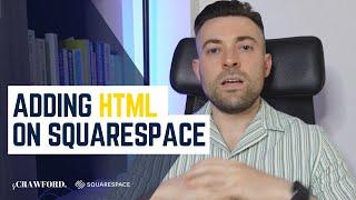 Can You Add Html to Squarespace | Step by Step Guide