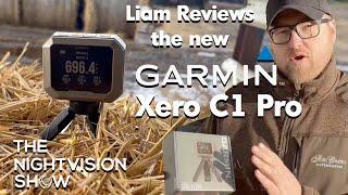 Liam reviews the Garmin Xero C1 Pro Chronograph - The Night Vision Show