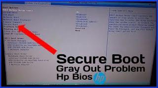 Secure boot option grayed out in BIOS in HP laptop | Why can't I enable Secure Boot in HP BIOS.