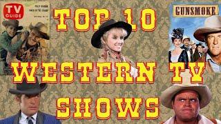 Top Ten Western TV Shows