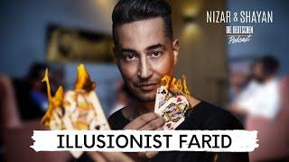 Farid der Illusionist | #251 Nizar & Shayan Podcast