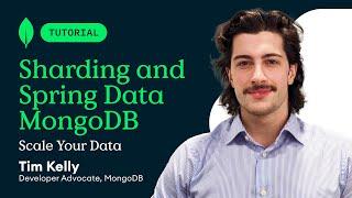 Sharding and Spring Data MongoDB: Scale Your Data