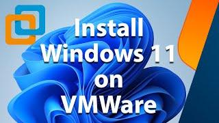HOW TO Install Windows 11 on VMWare Workstation Pro 16 and bypass TPM