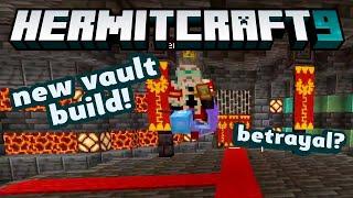 HermitCraft 9 ep 36! New vault build! Betrayal?
