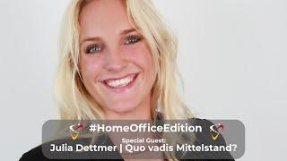 GM After Work | Julia Dettmer: "Mittelstand Quo vadis?"