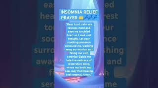 INSOMNIA RELIEF PRAYER #prayerworks #insomnia #insomniarelief #fallasleepfast #fallasleep #amen