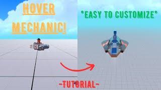 How to Make a Simple Hover Mechanic in Trailmakers!