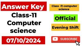 class 11 computer science answer key evening shift 08/10/2024 | class 11 computer science answer key