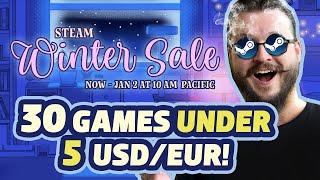 Steam WINTER SALE 2024! BEST 30 Best Games under 5 USD/EUR!