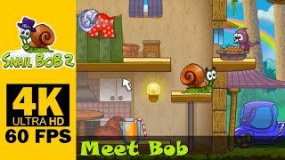 Meet Bob | Snail Bob 2: Tiny Troubles | Walkthrough, Gameplay, No Commentary, 4K, 60 FPS, ULTRA HD