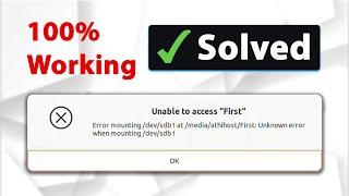 [Solved] Error mounting dev sdb1 at media unknown error when mounting