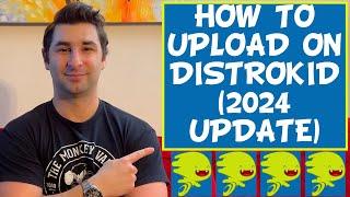 How to Upload Music on DistroKid Tutorial (2024 UPDATE)