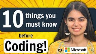 Watch this before you start Coding! | 10 Tips for Coders